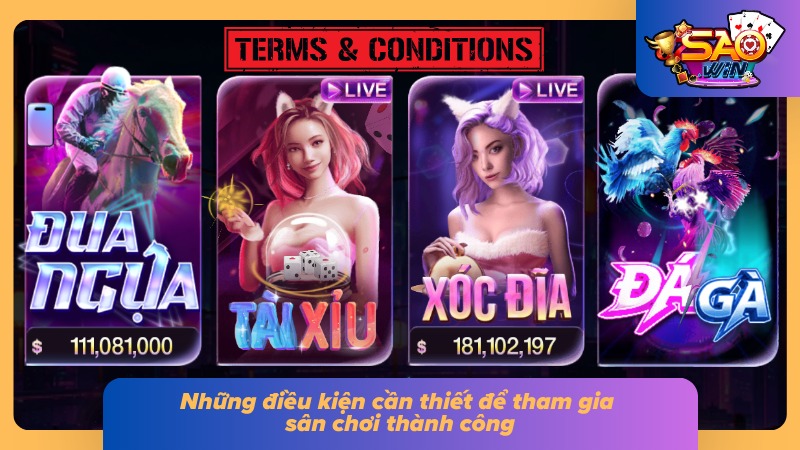 Các điều kiện cần đáp ứng khi tham gia cổng game