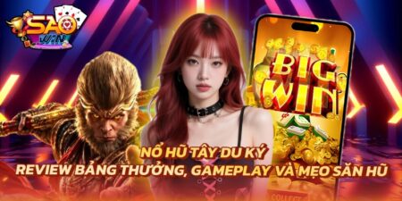 Nổ hũ Tây Du Ký