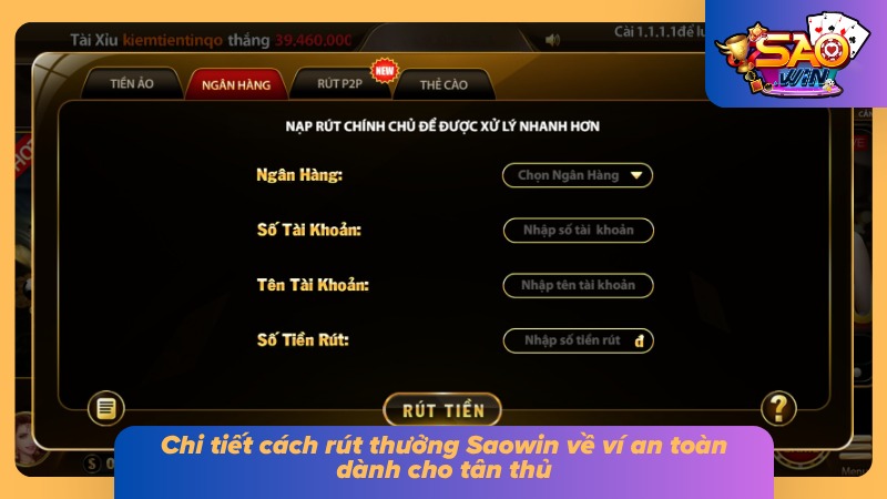 Rút Tiền Saowin - Thắng Cược Đậm Đà Tiền Về Đầy Túi 2 Nhận thưởng về ví chỉ với 4 bước cơ bản