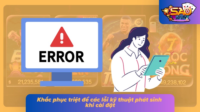 Những lỗi kỹ thuật phổ biến và cách khắc phục